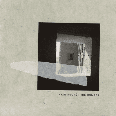 Album art for The Humors by Ryan Dugre